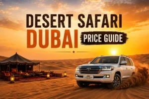 Dubai Desert Safari Price Guide For Morning and evening packages