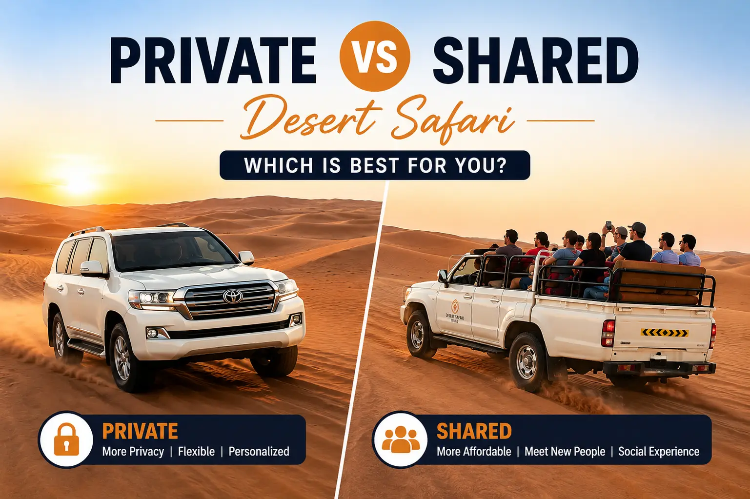 Private vs shared desert safari tours